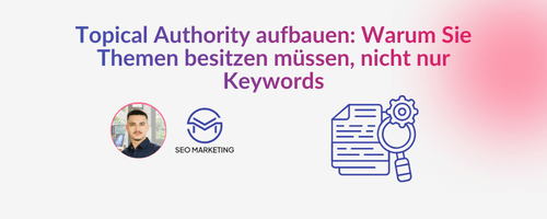 Topical Authority aufbauen