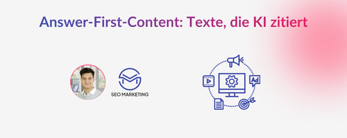 Answer-First-Content: Texte, die KI zitiert