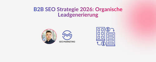 B2B SEO Strategie 2026