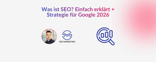 Was ist SEO Einfach erklärt