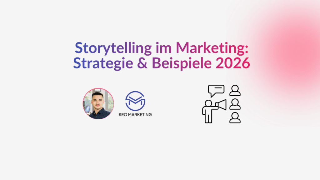 Storytelling im Marketing: Strategie & Beispiele 2026